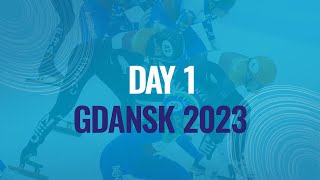 Day 1  Gdansk 2023  ShortTrackSkating [upl. by Eamaj270]