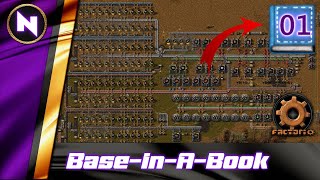 BaseInABook  1  Factorio Lets PlayWalkthroughGuide [upl. by Anim848]