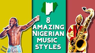 8 Nigerian Music Genres You Should Know [upl. by Bernadina]