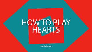 How To Play Hearts [upl. by Auliffe961]