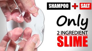 SHAMPOO SLIME 1 INGREDIENTHOW TO MAKE SLIME WITH SHAMPOO AND SALT WITHOUT GLUE BORAXSLIME MAKING [upl. by Gonick]