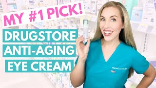 The BEST Drugstore AntiAging Eye Cream  The Budget Dermatologist  Skincare Made Simple [upl. by Rasla]