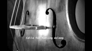 Music to fall asleep Cello at 432 Hz meditation and relaxation 3 hours [upl. by Iives]