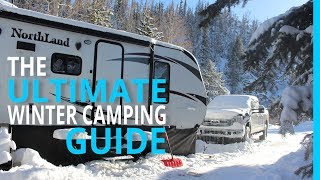 WINTER RV CAMPING THE ULTIMATE HOW TO GUIDE [upl. by Aisined]