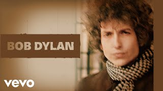 Bob Dylan  Absolutely Sweet Marie Official Audio [upl. by Shifra]