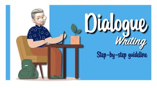 ESL  Dialogue Writing A stepbystep guideline [upl. by Nycila]