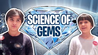 Science of Gems The Science Kids Chemistry 6 [upl. by Surazal]