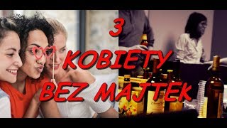 3 kobiety bez majtek [upl. by Ewart]