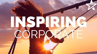 Inspiring Background Music For Presentation Videos  Uplifting Corporate Instrumental [upl. by Guttery252]