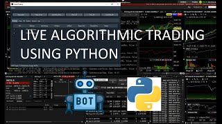 Live Algorithmic Trading using Python  A Live Trade Demo on Interactive Brokers Platform [upl. by Britton288]