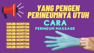 Langkah Perineum Massage [upl. by Idur429]