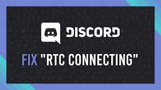 Fix RTC Connecting on Discord  Easy fixes  Full Guide [upl. by Anelat]