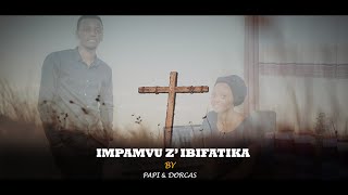 Impamvu zibifatika  Papi Clever amp Dorcas ft LIC band  Video lyrics 2020 [upl. by Tireb473]