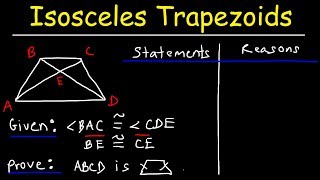 Two Column Proofs  Proving Isosceles Trapezoids  Geometry [upl. by Elleirol]