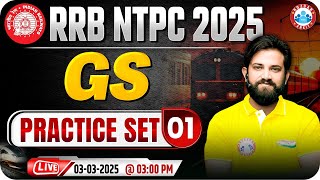 RRB NTPC GS Classes 2025  RRB NTPC GS Practice Set 01  GS for RRB NTPC  GS By Naveen Sir [upl. by Ramled]