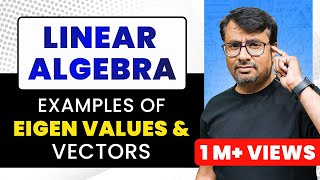 Eigenvalues and Eigenvectors  Eigen Values Examples  Eigen Vectors Examples [upl. by Ihana]