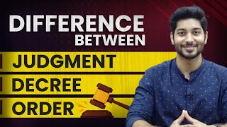 Difference between Judgment Decree and Order  Civil Procedure Code [upl. by Yema568]