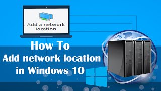 How To Add network location in Windows 10 2020 [upl. by Thora584]