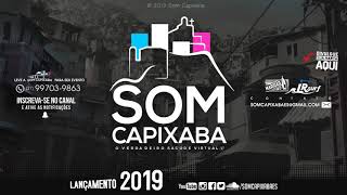 MONTAGEM  MOCHILA NAS COSTAS RADINHO NA CINTURA DJ 2N DO TB SOM CAPIXABA 2019 [upl. by Elicec]