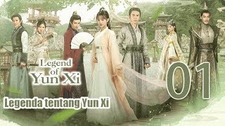 【Indo Sub】Legenda tentang Yunxi 01丨Legend of Yun Xi 01 [upl. by Shantha]