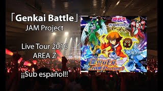 「Genkai Battle」 JAM Poject  Sub Español [upl. by Ynehpets]