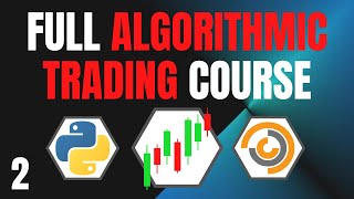 Algorithmic Trading Using Python 2 [upl. by Atinad970]