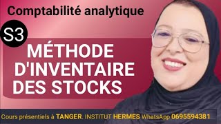 Comptabilité Analytique  Méthode dInventaire des Stocks [upl. by Leona]