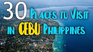 30 TOURIST ATTRACTIONS IN CEBU  Cebu Philippines Best Places To Visit [upl. by Rechaba]