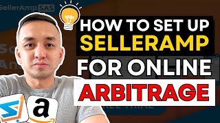 How To Use SellerAmp SAS For Online Arbitrage Beginners [upl. by Eecak]