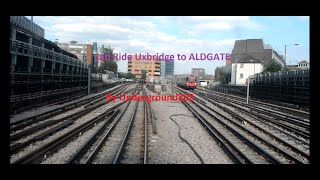 Cab Ride Metropolitan Line Uxbridge to ALDGATE [upl. by Alvy241]