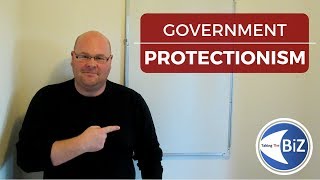 A level Business Revision  Protectionism [upl. by Kartis]