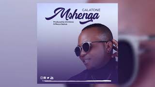 Galatone  Mshenga Official Audio [upl. by Ellebyam119]