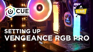 How To Set Up VENGEANCE RGB PRO in CORSAIR iCUE [upl. by Inig]