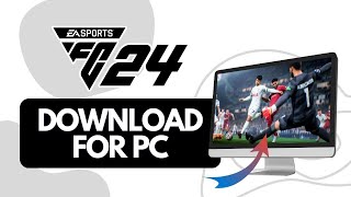 How To Download EA Sports FC 24 On PC Full Guide [upl. by Service502]