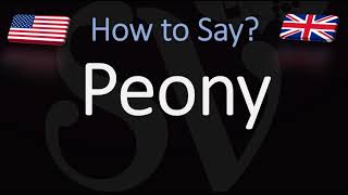 How to Pronounce Peony CORRECTLY [upl. by Nnylarat720]