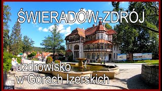 🇵🇱 ŚWIERADÓWZDRÓJ • uzdrowisko malowniczo położone w Górach Izerskich [upl. by Siloa258]