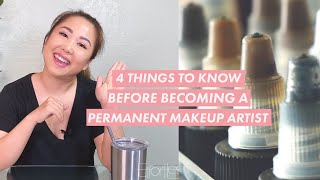 FOUR THINGS to Know Before Becoming a Permanent Makeup Artist ✨ [upl. by Marchal]