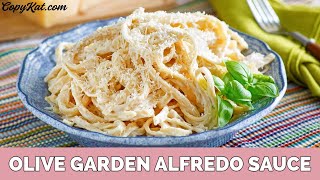 How to Make Olive Garden Alfredo Sauce [upl. by Urban292]