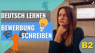 Deutsch lernen B2 Bewerbung schreiben [upl. by Sheff906]