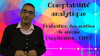 Comptabilité Analytique évaluation des stocks FIFO [upl. by Romeo]