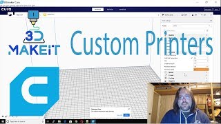 Custom 3D printers in Cura [upl. by Aihsiek]