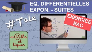 Prépare ton BAC  Equations différentielles  Exponentielles  Suites [upl. by Hcirteid]