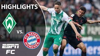 Werder Bremen vs Bayern Munich  Bundesliga highlights  ESPN FC [upl. by Wymore]