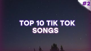 Top 10 Tiktok Songs In 2020 TiktokWith Lyrics2 [upl. by Otreblaug]