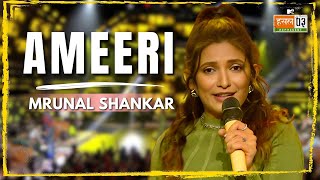 Ameeri  Mrunal Shankar  MTV Hustle 03 REPRESENT [upl. by Ateloj]