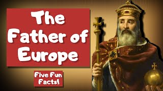 Who was Charlemagne  FIVE FUN FACTS [upl. by Ahsieyt]