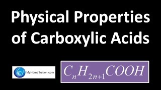 Physical Properties of Carboxylic Acids  Carbon Compound [upl. by Elizabet]