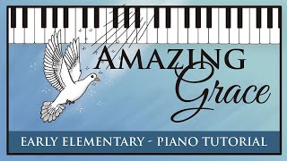 Amazing Grace Piano Tutorial Super Easy Version [upl. by Aldred]