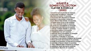 AGAKIZA SONGS COLLECTION  PAPI CLEVER amp DORCAS 2020 [upl. by Jedediah]