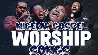 Nigerian Praise and Worship Songs 2021  Latest Nigerian Worship Songs [upl. by Suoiluj413]